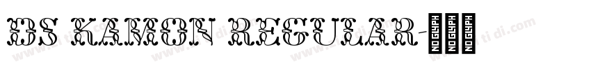 DS KaMon Regular字体转换
